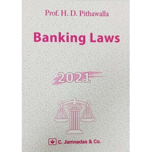 Jhabvala's Banking Laws Notes For BALLB & LL.B by H. D. Pithawalla | C.Jamanadas & Co.